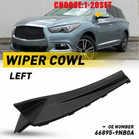 Left Side Wiper Cowl Cover Trim Black For Infiniti QX60 3.5L 2016 2017-2020 1-5X