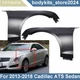 Front Left & Right Side Fender For 2013-2018 Cadillac ATS Sedan Replacement Front Left & Right Side Fender For 2013-2018 Cadillac ATS Sedan Replacement