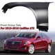 Fender For 2013-2018 Cadillac ATS Sedan Replacement Driver Front Left Side Fender For 2013-2018 Cadillac ATS Sedan Replacement Driver Front Left Side