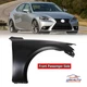 Front Right Fender Panel For Lexus IS250 IS300 IS350 2014-2020 Passenger Side Front Right Fender Panel For Lexus IS250 IS300 IS350 2014-2020 Passenger Side