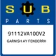 91112VA100V2 Subaru Garnish ay fenderrh 91112VA100V2, New Genuine OEM Part