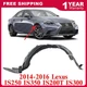Fender Liner Front Passenger Side For 2014-2016 Lexus IS350 IS250 IS200t IS300 Fender Liner Front Passenger Side For 2014-2016 Lexus IS350 IS250 IS200t IS300