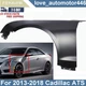 New Front Driver Left Side Fender for Cadillac ATS 2013 2014 2015 2016 2017 2018 New Front Driver Left Side Fender for Cadillac ATS 2013 2014 2015 2016 2017 2018
