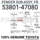 5380147080 Genuine Toyota FENDER SUB-ASSY, FR 53801-47080