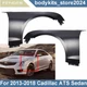 Fender For Cadillac ATS Sedan 2013-2018 Set of 2 Front Left and Right Side Fender For Cadillac ATS Sedan 2013-2018 Set of 2 Front Left and Right Side