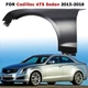 For 13-18 Cadillac ATS Sedan Front Fender Assy Left/Driver Side For 13-18 Cadillac ATS Sedan Front Fender Assy Left/Driver Side