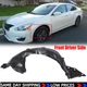 Fender Liner For 2013-2015 Nissan Altima Sedan Front Driver Side NI1248134 Fender Liner For 2013-2015 Nissan Altima Sedan Front Driver Side NI1248134